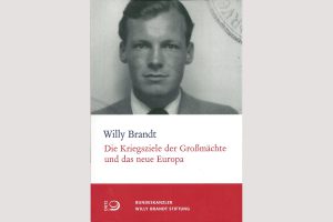 Cover Willy Brandt: Kriegsziele der Großmächteund das neue Europa